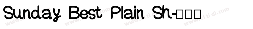 Sunday Best Plain Sh字体转换